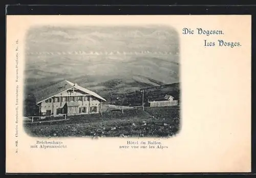 AK Belchenhaus mit Alpenansicht in den Vogesen