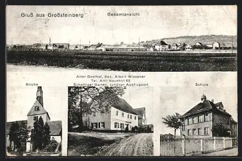 AK Grosssteinberg, Kirche, Alter Gasthof von Albert Wiessner, Schule und Gesamtansicht