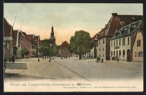 AK Lampertheim, Römerstrasse mit Marktplatz