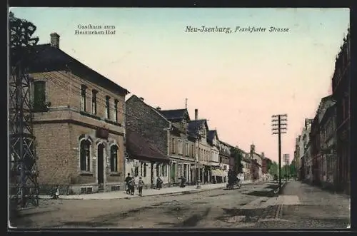 AK Neu-Isenburg, Gasthaus zum Hessischen Hof an der Frankfurter Strasse