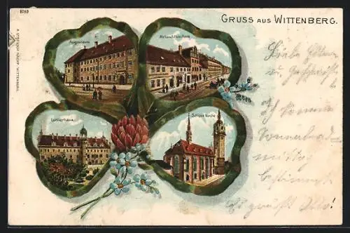 Passepartout-Lithographie Wittenberg / Elbe, Ansichten auf Kleeblatt, Augusteum, Melanchthon Haus, Lutherhaus