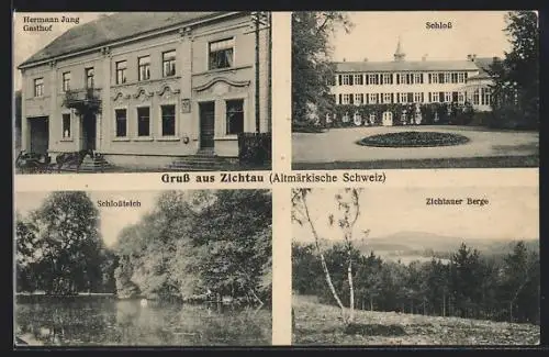 AK Zichtau /Altmärkische Schweiz, Hermann Jung Gasthof, Schloss, Zichtauer Berge