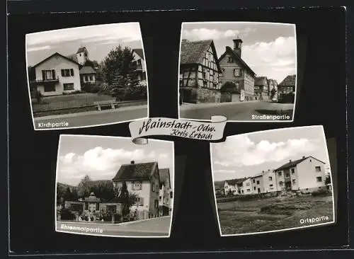 AK Hainstadt /Odw., Strassenpartie mit alten Häusern, Kirchpartie, Ehrenmal
