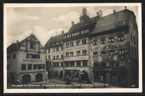 AK Konstanz, Obermarkt mit Haus zum hohen Hafen & Barbarossa