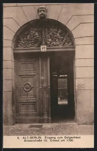 AK Berlin, Eingang zum Galgenhaus, Brüderstrasse 10
