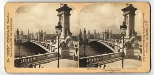 Stereo-Fotografie H. C. White Co., North Bennington, Paris Exposition 1900, Alexander III. Bridge and Liberal Art Palace