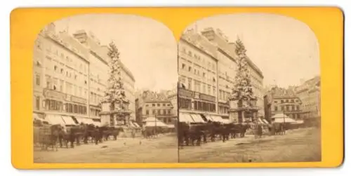 Stereo-Fotografie unbekannter Fotograf, Ansicht Wien, Graben mit der Pestsäule, Wechselstube Carl Uffenheimer