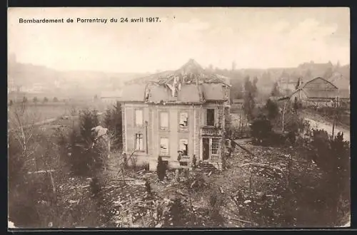 AK Porrentruy, Bombardement 1917, Zerstörtes Haus