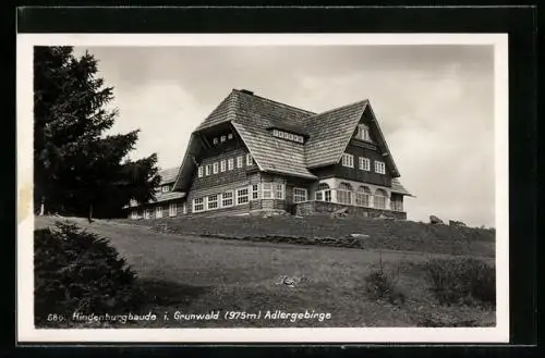 AK Grunwald /Adlergebirge, Ansicht der Hindenburgbaude