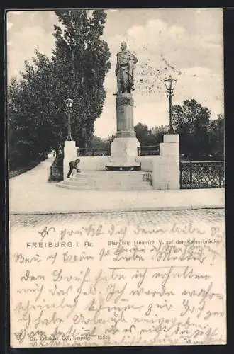 AK Freiburg i. Br., Standbild Heinrich V. auf der Kaiserbrücke