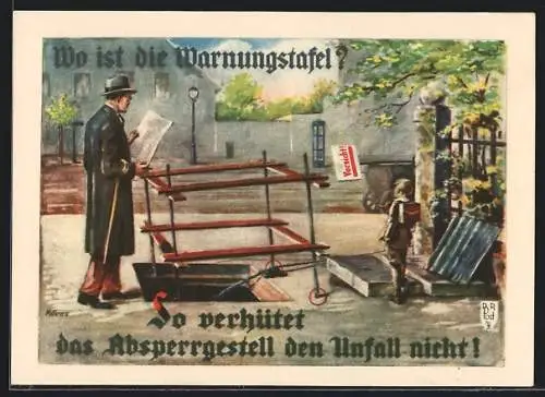 AK Zeitungs lesender Mann stürzt gleich in die Baugrube da die Warntafel fehlt