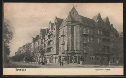 AK Berlin-Spandau, Klosterstrasse mit Restaurant Wilhelms-Garten