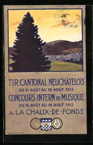 Künstler-AK La Chaux-de-Fonds, Tir Cantonal Neuchâtelois -Concours Intern de Musique 1913, Ortspartie mit Tanne