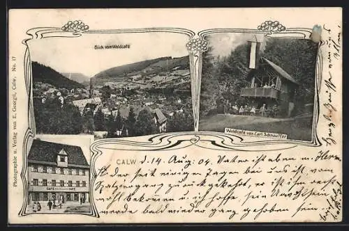 AK Calw, Cafe und Waldcafe Carl Schnauffer, Ortsansicht