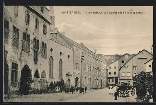 AK Münstereifel, Altes Rathaus und Lehrerinnen-Bildungsanstalt, Strassenpartie