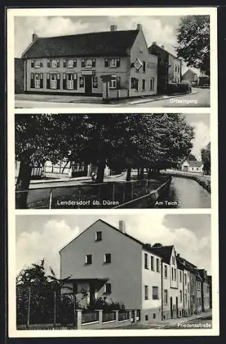 AK Lendersdorf, Ortseingang, Partie am Teich & Friedensstrasse