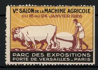 Reklamemarke Versailles, V. Salon de la Machine Agricole 1926, Bauer mit Rinderpflug