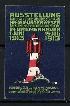 Reklamemarke Bremerhaven, Ausstellung f. Gewerbe, Industrie und Schiffahrt 1913, Leuchtturm