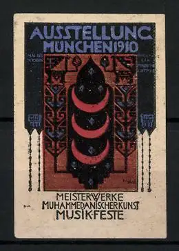 Reklamemarke München, Ausstellung Meisterwerke Muhammedanischer Kunst & Musikfeste 1910
