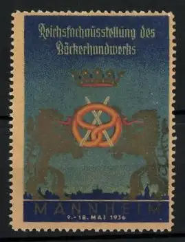 Reklamemarke Mannheim, Reichsfachausstellung des Bäckerhandwerks 1936, zwei Löwen mit Brezel und Krone