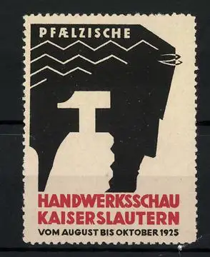 Reklamemarke Kaiserslautern, Pfälzische Handwerksschau 1925, Messelogo Kopf & Hammer