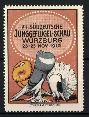 Reklamemarke Würzburg, VII. Süddeutsche Junggeflügel-Schau 1912, drei schöne Vögel