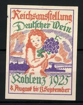 Reklamemarke Koblenz, Reichsausstellung Deutscher Wein 1925, Mädchen mit Weintrauben