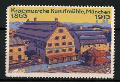 Reklamemarke Kraemersche Kunstmühle München, 50 jähr. Jubiläum 1863-1913, Gebäudeansichten
