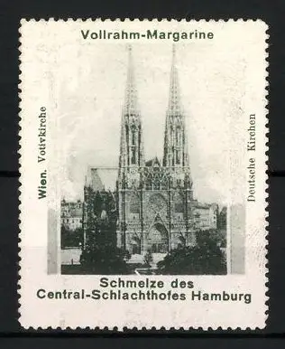 Reklamemarke Wien, Votivkirche, Vollrahm-Margarine des Central-Schlachthofes Hamburg