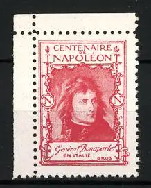 Reklamemarke Général Bonaparte en Italie, Portrait, Centenaire de Napoléon