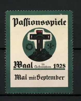 Reklamemarke Waal, Passionsspiele 1928, Kreuz