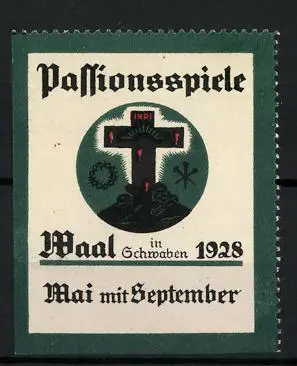 Reklamemarke Waal, Passionsspiele 1928, Kreuz