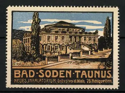 Reklamemarke Bad Soden i. Taunus, neues Inhalatorium, Gebäudeansicht