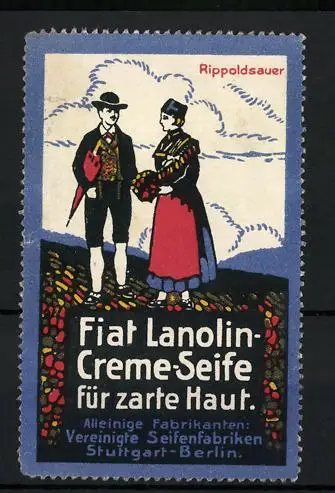 Reklamemarke Fiat Lanolin-Creme-Seife für zarte Haut, Vereinigte Seifenfabriken Stuttgart, Rippolsauer in Tracht
