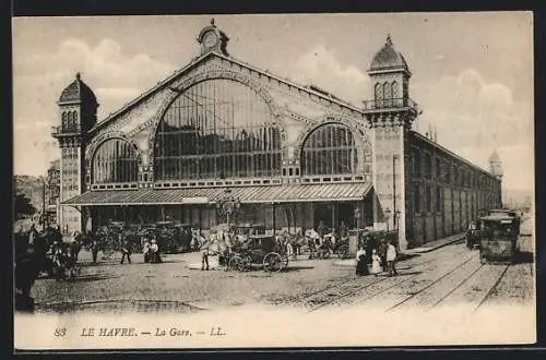 AK Le Havre, La Gare, Bahnhof mit Strassenbahn