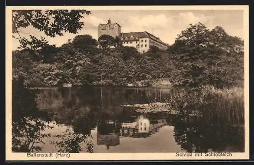 AK Ballenstedt, Schloss mit Schlossteich