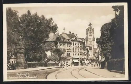 AK Freiburg / Breisgau, Schwabenbrücke m. Schwabentor