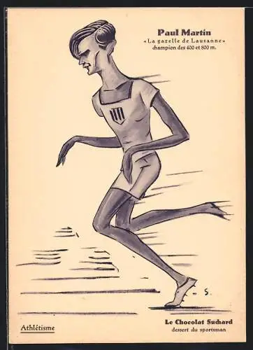 Künstler-AK Reklame Le Chocolat Suchard, Leichtathlet Paul Martin, la gazelle de Lausanne
