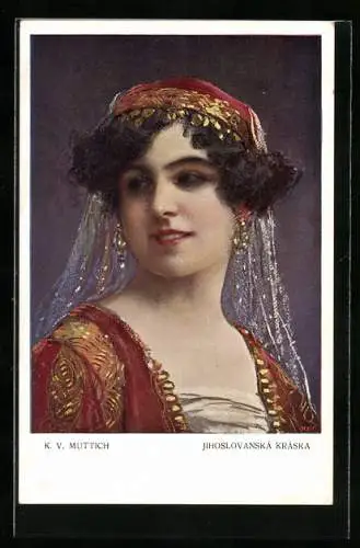 Künstler-AK Camil Vladislav Muttich: Jihoslovanská Kráska