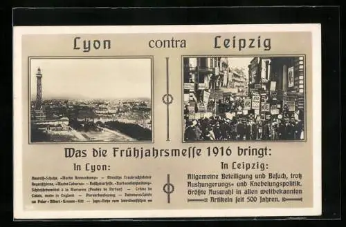 AK Frühjahrsmesse Lyon und Leipzig 1916 im Vergleich