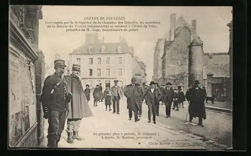 AK Fougeres, Grèves de Fougères, Convoqués par la Délégation de la Chambre des Députés, Arbeiterbewegung