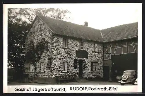 AK Roderath /Eifel, Gasthof Jägertreffpunkt Rudolf