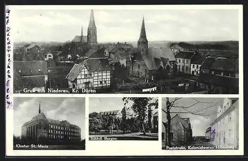 AK Niederau /Kr. Düren, Kolonialwarengeschäft Hillenberg, Schloss Burgau, Kloster St. Maria