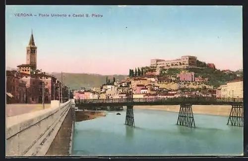 AK Verona, Ponte Umberto e Castel S. Pietro