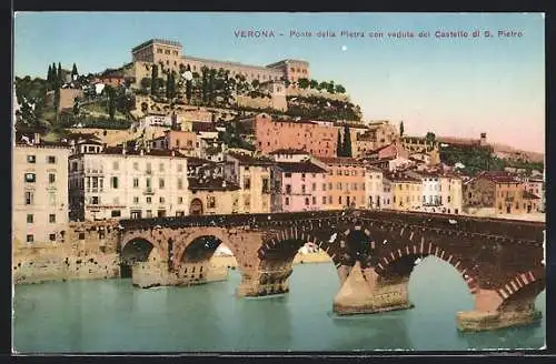 AK Verona, Ponte della Pietra con veduta del Castello di S. Pietro