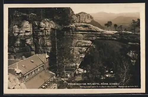 AK Prebischtor /Böhm. Schweiz, Blick auf das Hotel