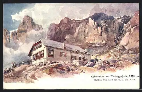 Künstler-AK Edward Theodore Compton: Kölnerhütte am Tschagerjoch, Sektion Rheinland des D. u. Ö. A.-V.