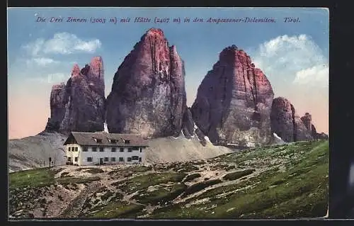 AK Drei Zinnen-Hütte, Ansicht mit den drei Zinnen in den Ampezzaner-Dolomiten