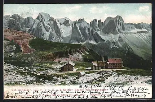 AK Schlernhäuser, Berghütten d. D. Ö. A. V. Sektion Bozen mit Rosengarten