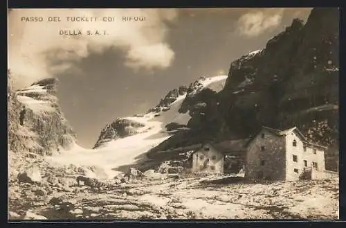 AK Rifugi della S. A. T., Berghütte & Passo del Tuckett